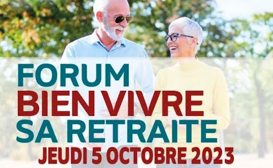 Forum « Bien Vivre sa retraite »