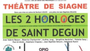 Théâtre : Les 2 horloges de Saint Degun