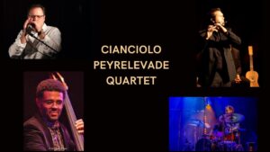 Concert Jazz-Up : Cianciolo / Peyrelevade quartet