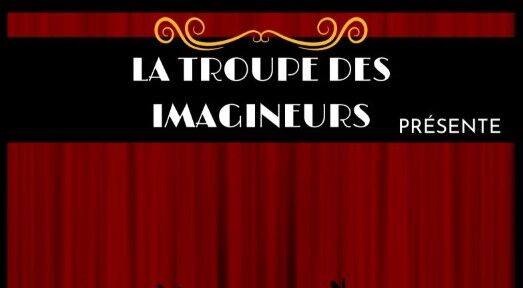 Théâtre : Les Imagineurs